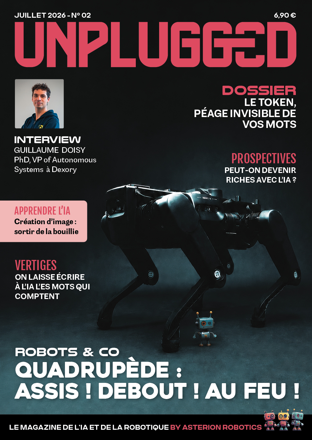 Quadrupède : Assis ! Debout ! Au feu !
